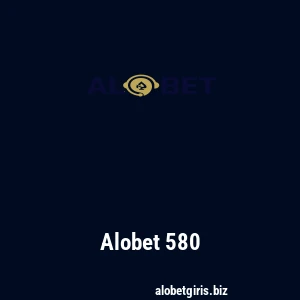 Alobet 580